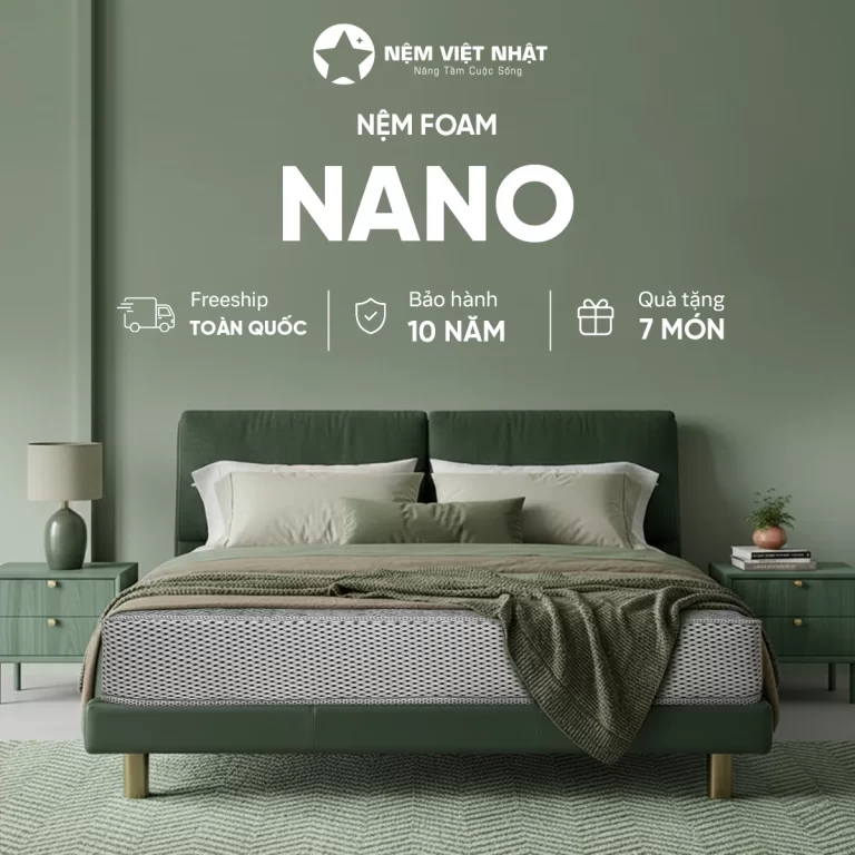 Nệm Foam Việt Nhật Nano Nệm Foam Việt Nhật Nano